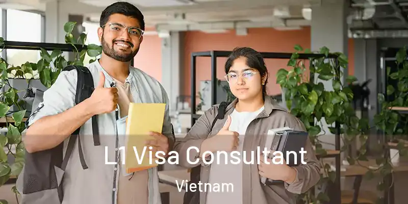  L1 Visa Consultant Vietnam